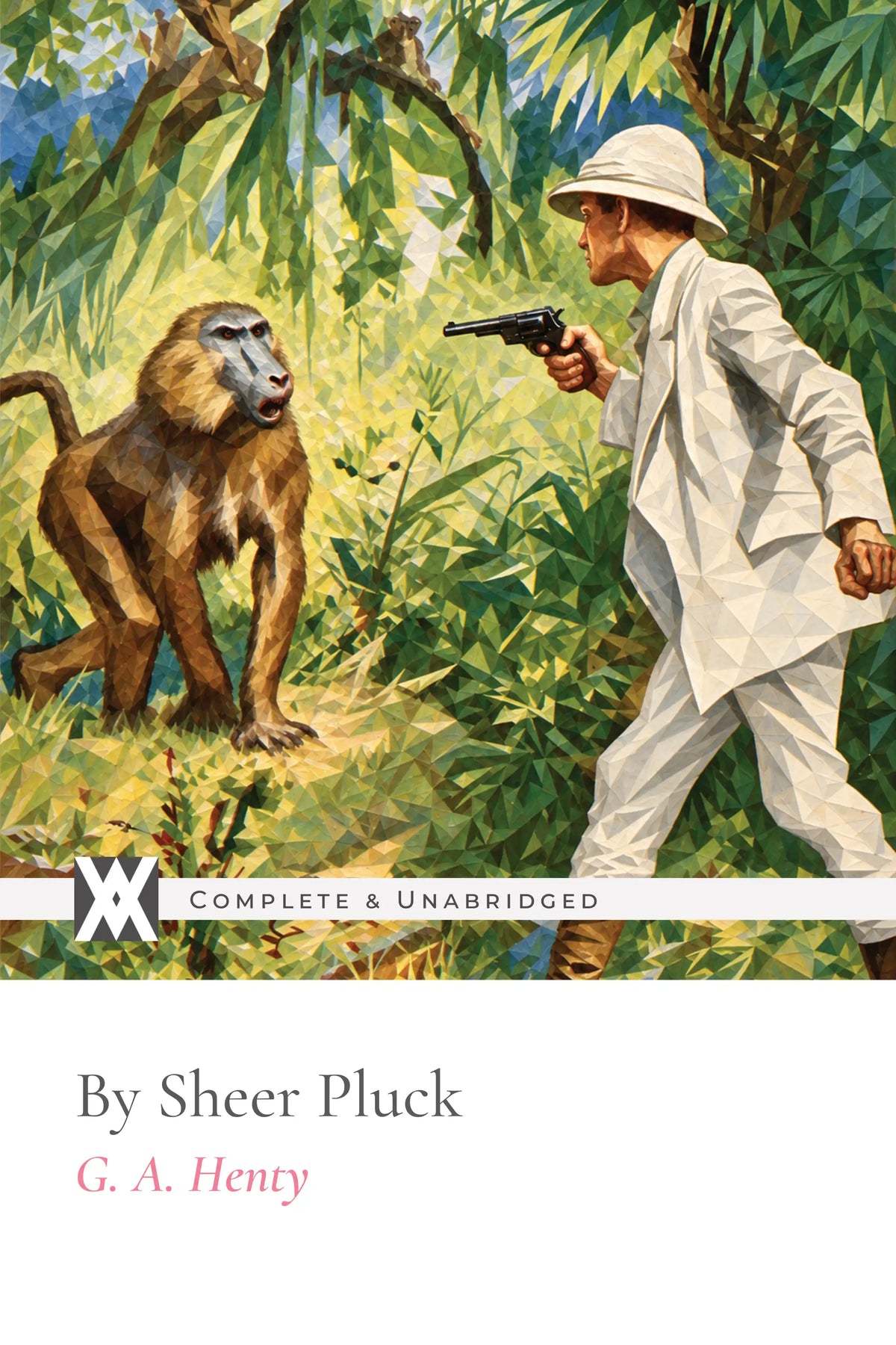 By Sheer Pluck by G. A. Henty — front cover
