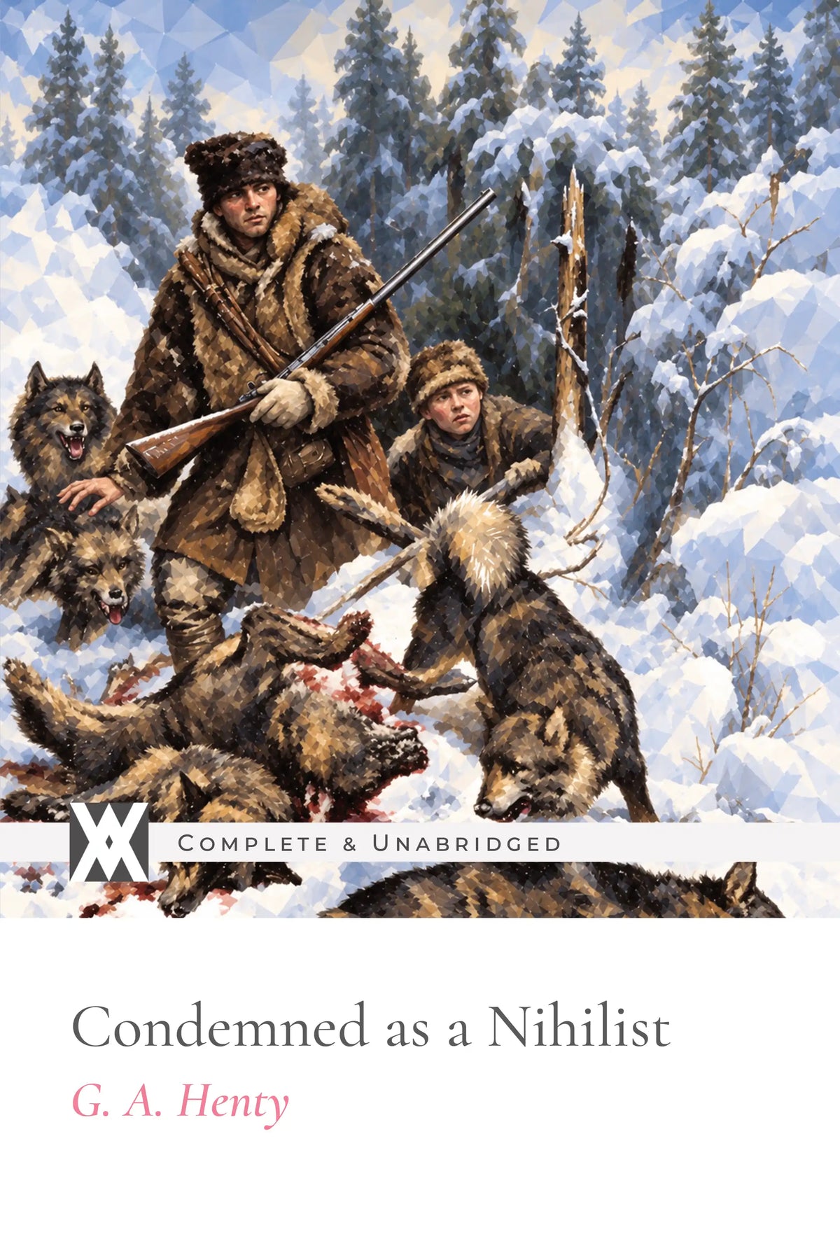 Condemned as a Nihilist by G. A. Henty — front cover