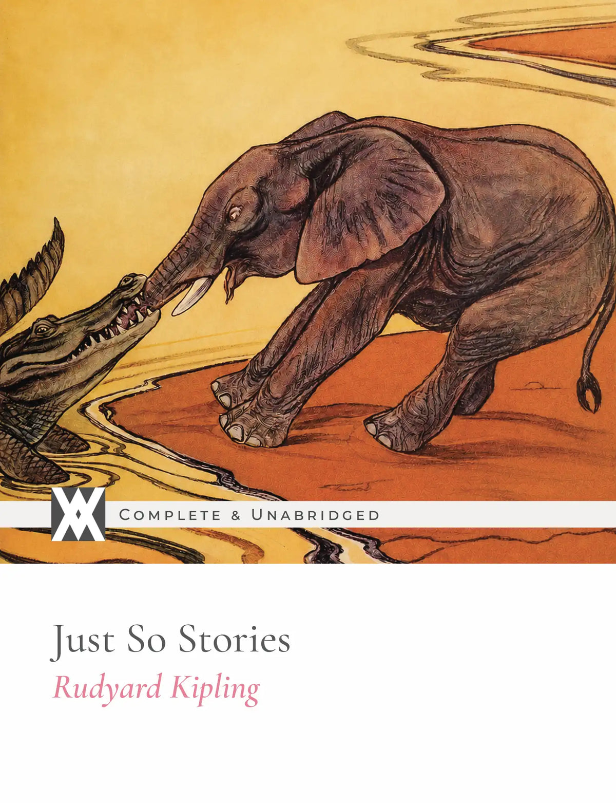 Front cover of Just So Stories by Rudyard Kipling
