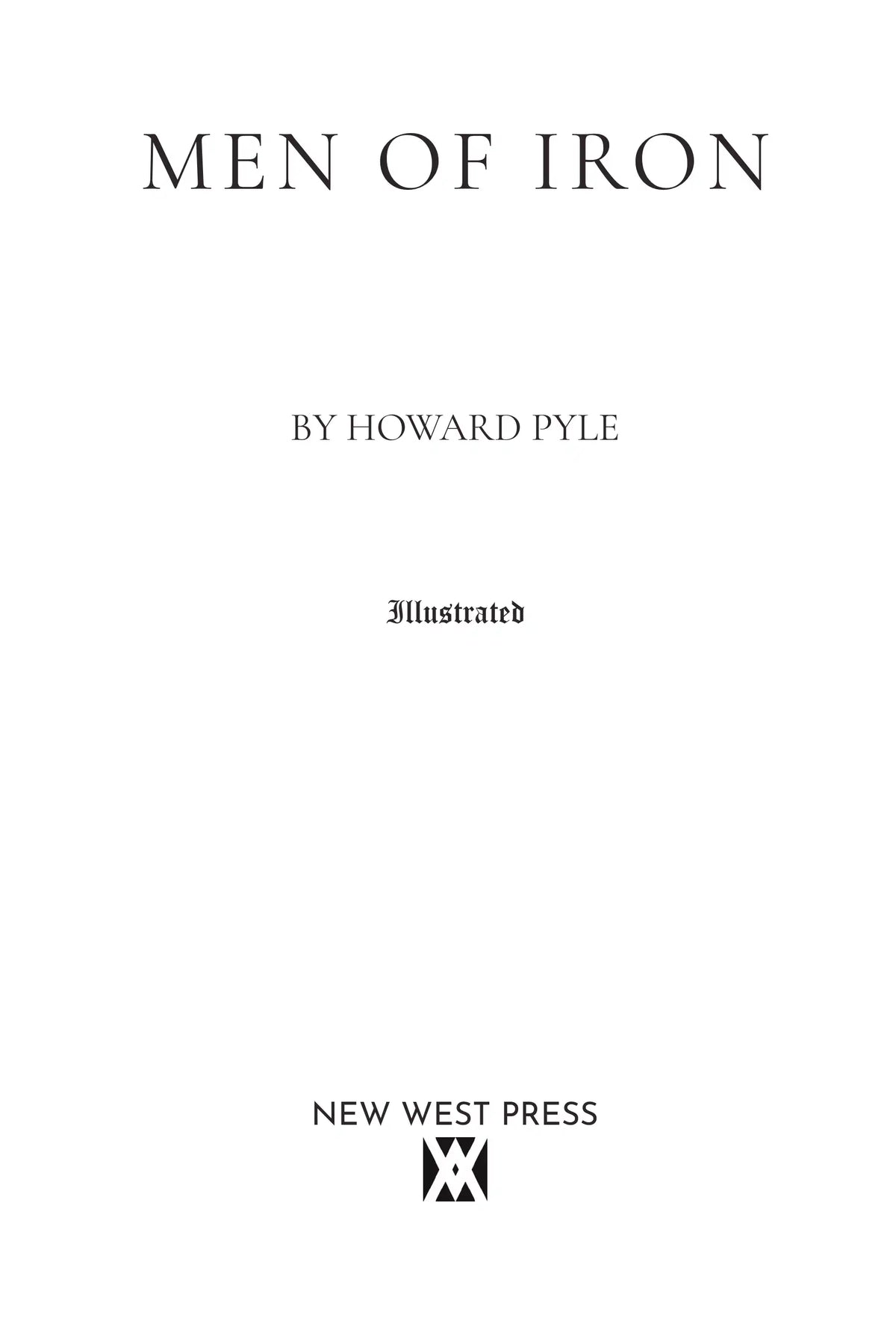 Men of Iron by Howard Pyle — Title Page