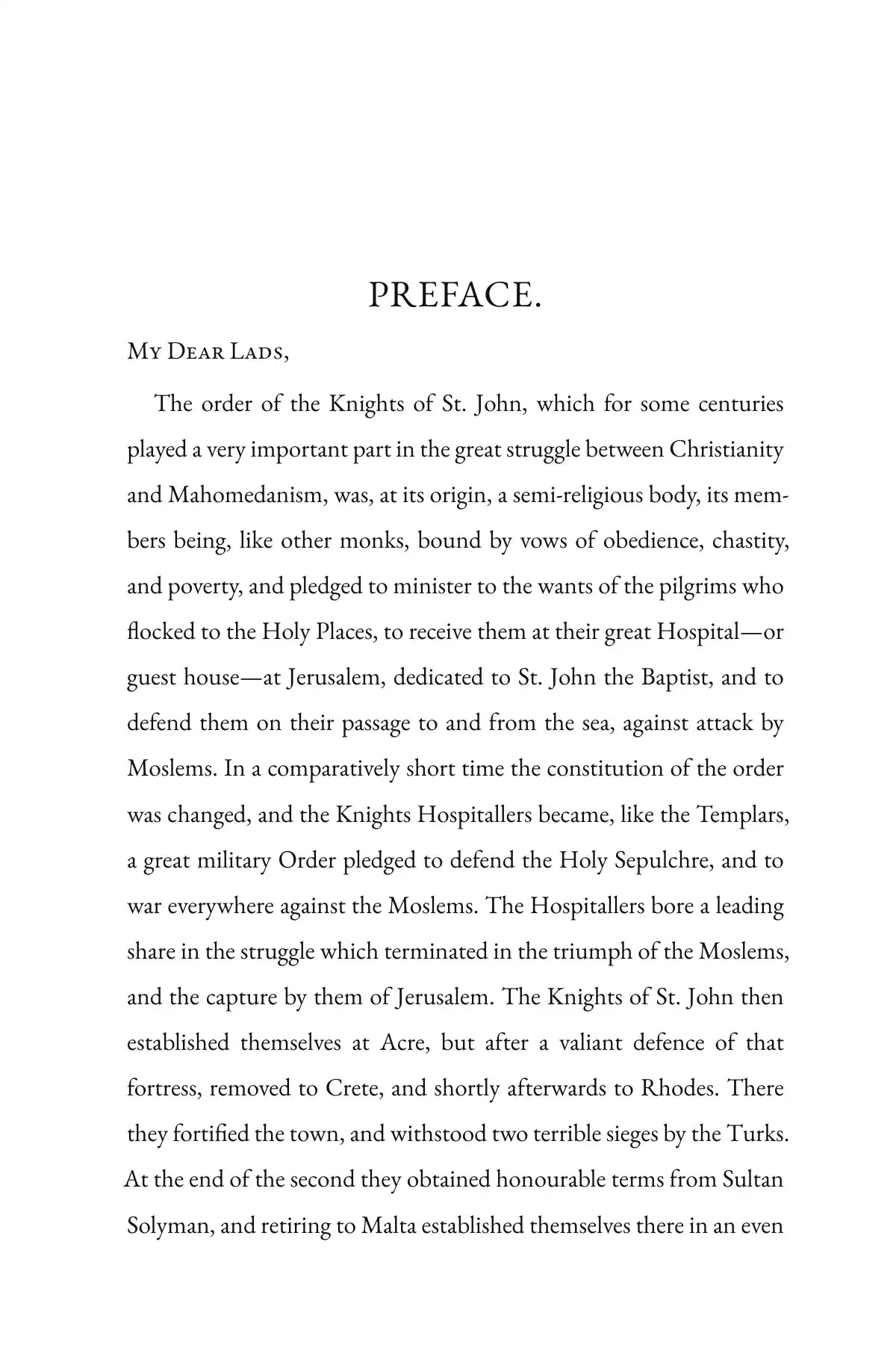 A Knight of the White Cross — preface 1