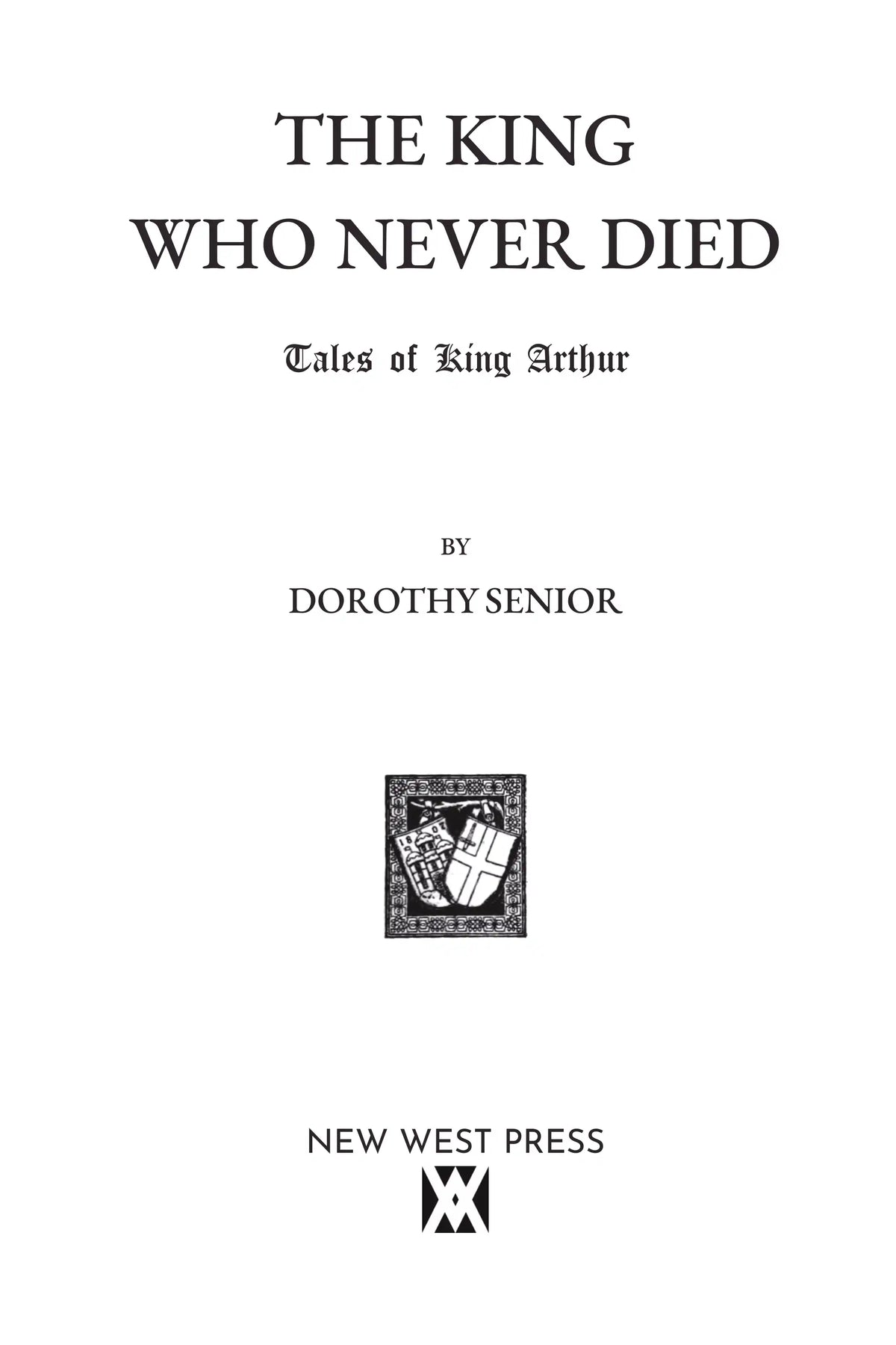 The King Who Never Died — title page