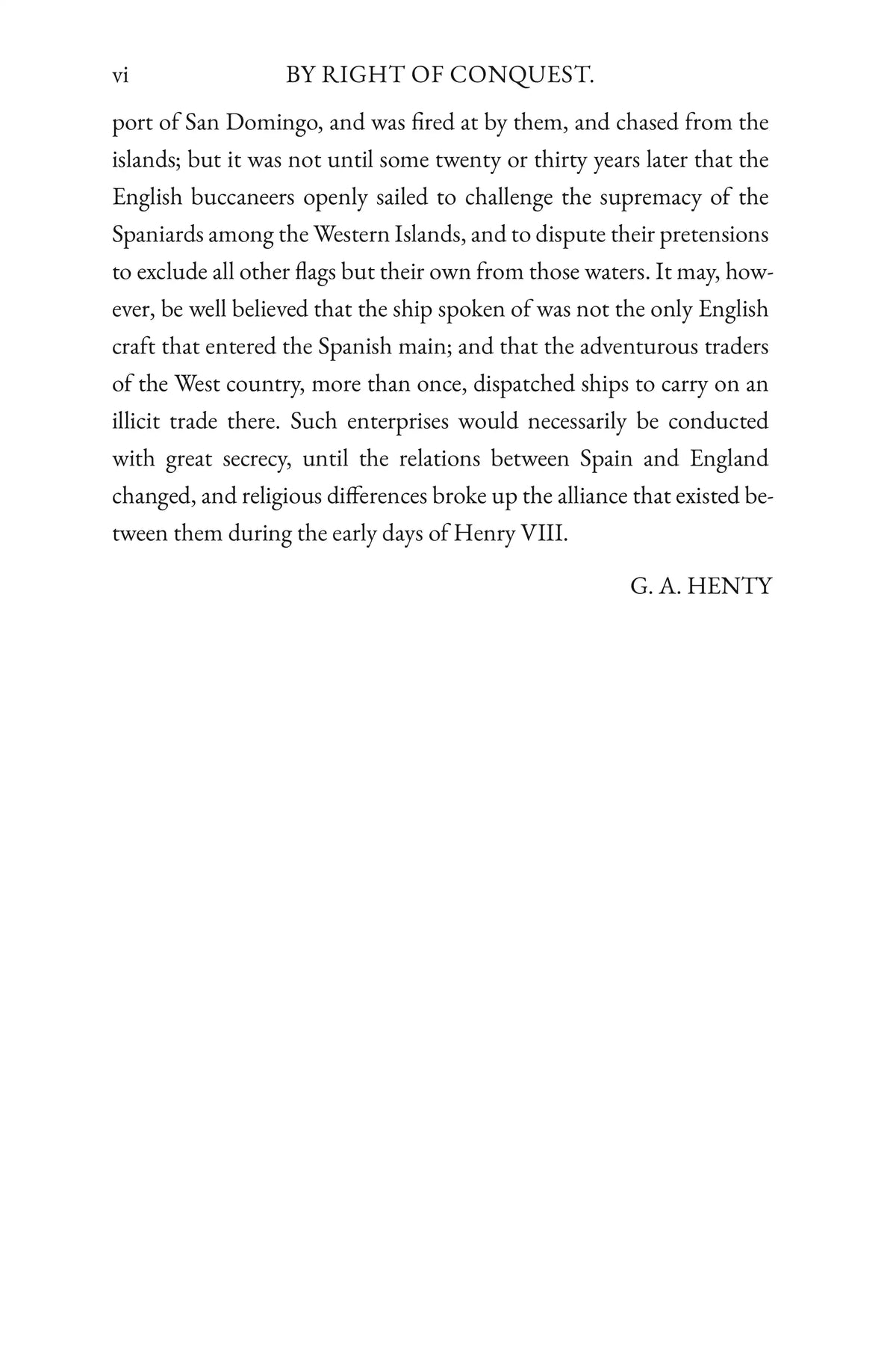 By Right of Conquest by G. A. Henty — Preface, second page
