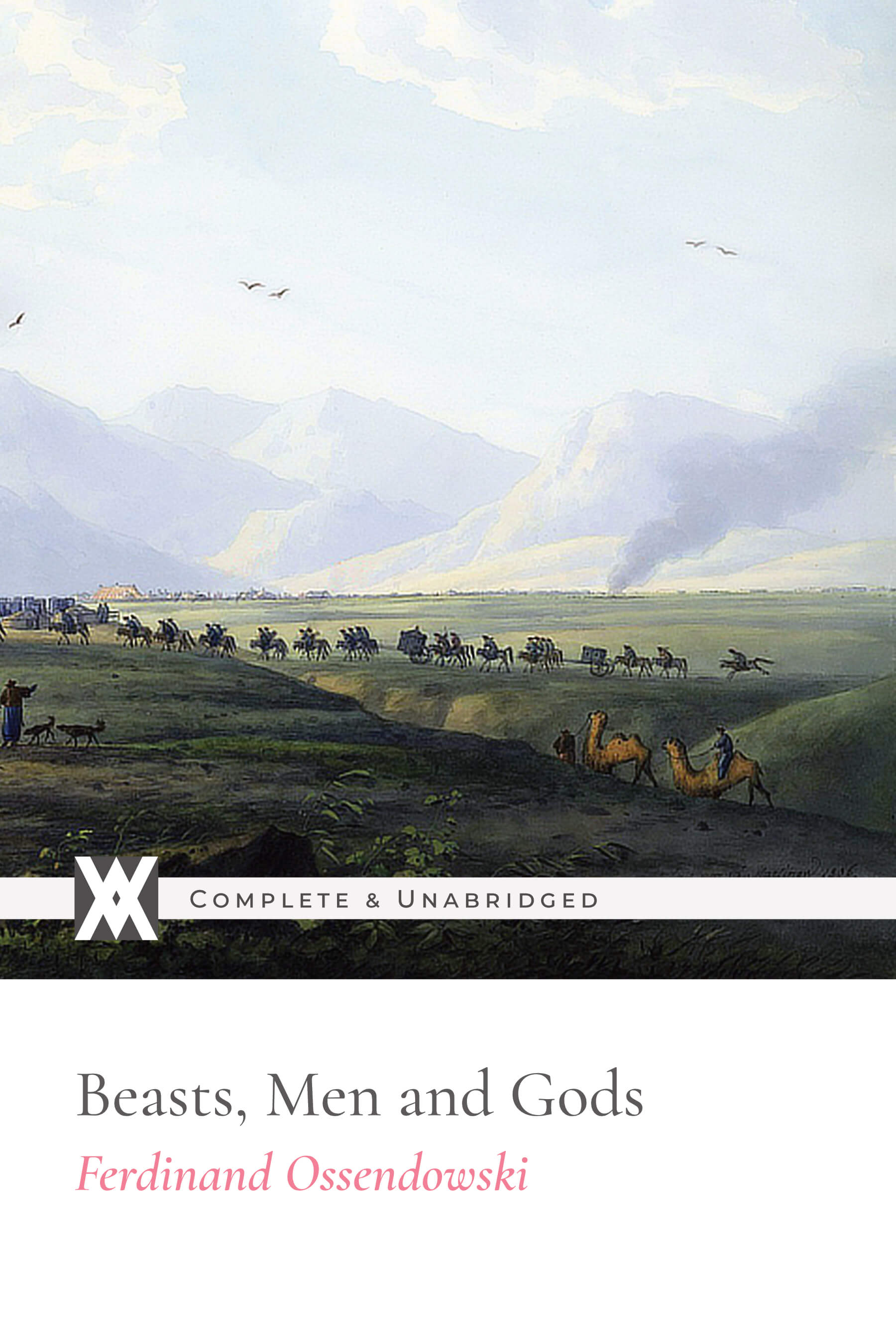 Beasts, Men and Gods