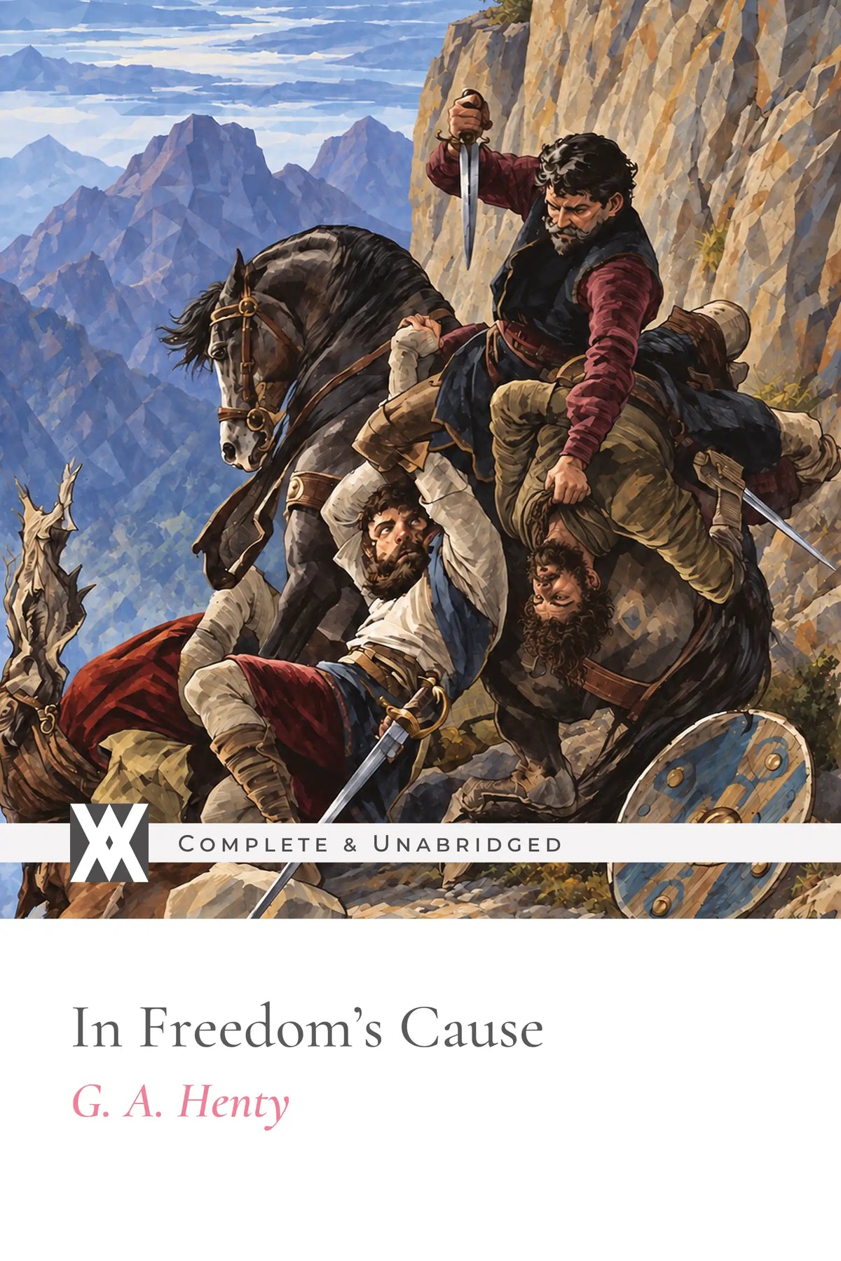 In Freedom's Cause