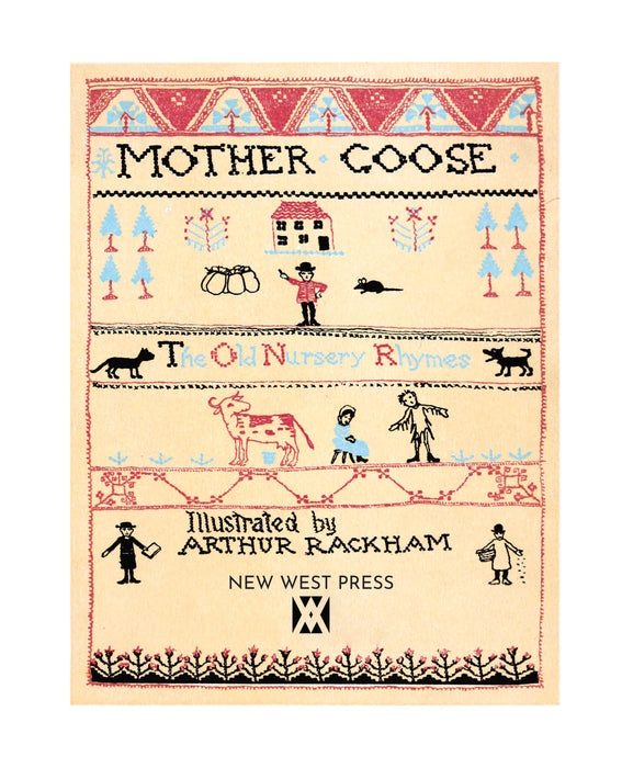 Mother Goose: The Old Nursery Rhymes