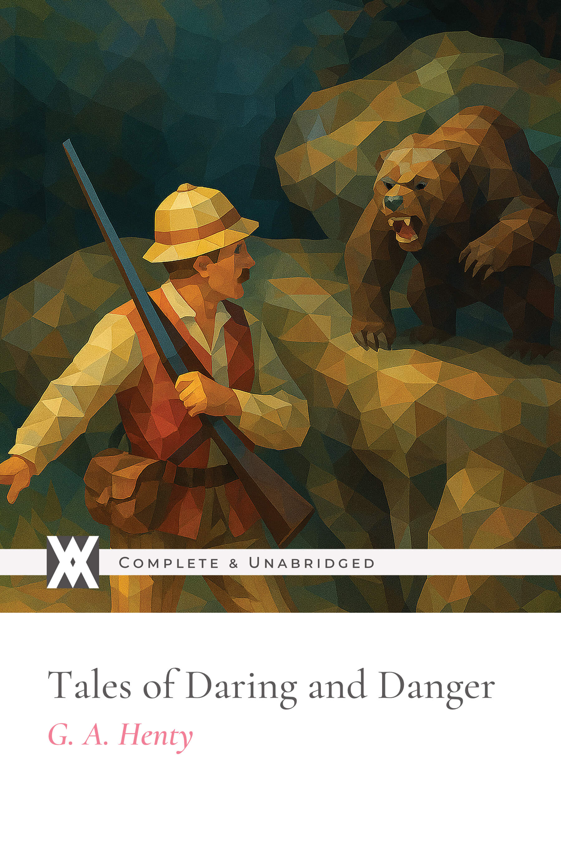 Tales of Daring and Danger