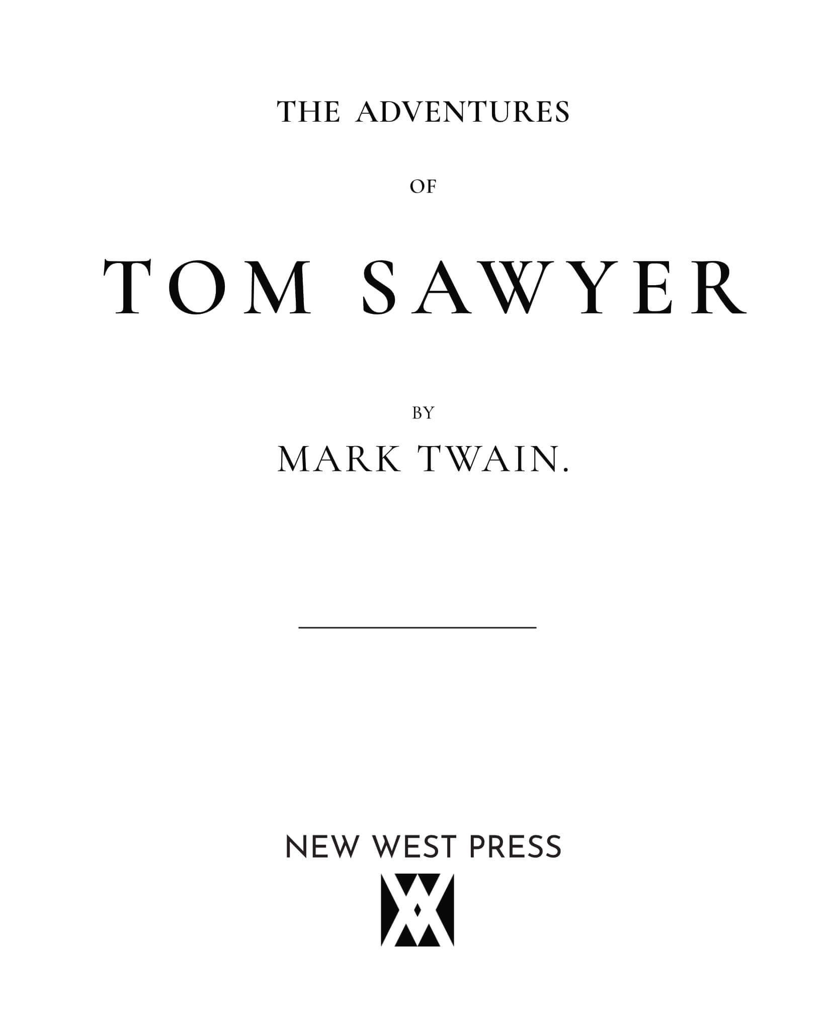 The Adventures of Tom Sawyer