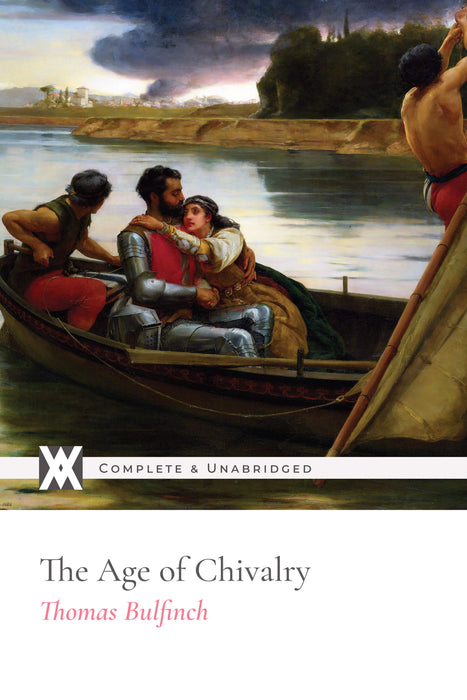 The Age of Chivalry