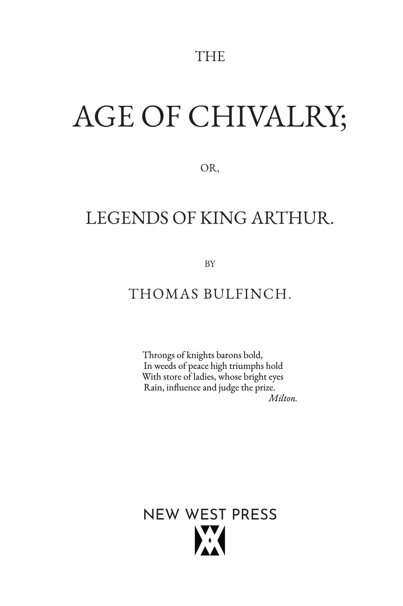 The Age of Chivalry