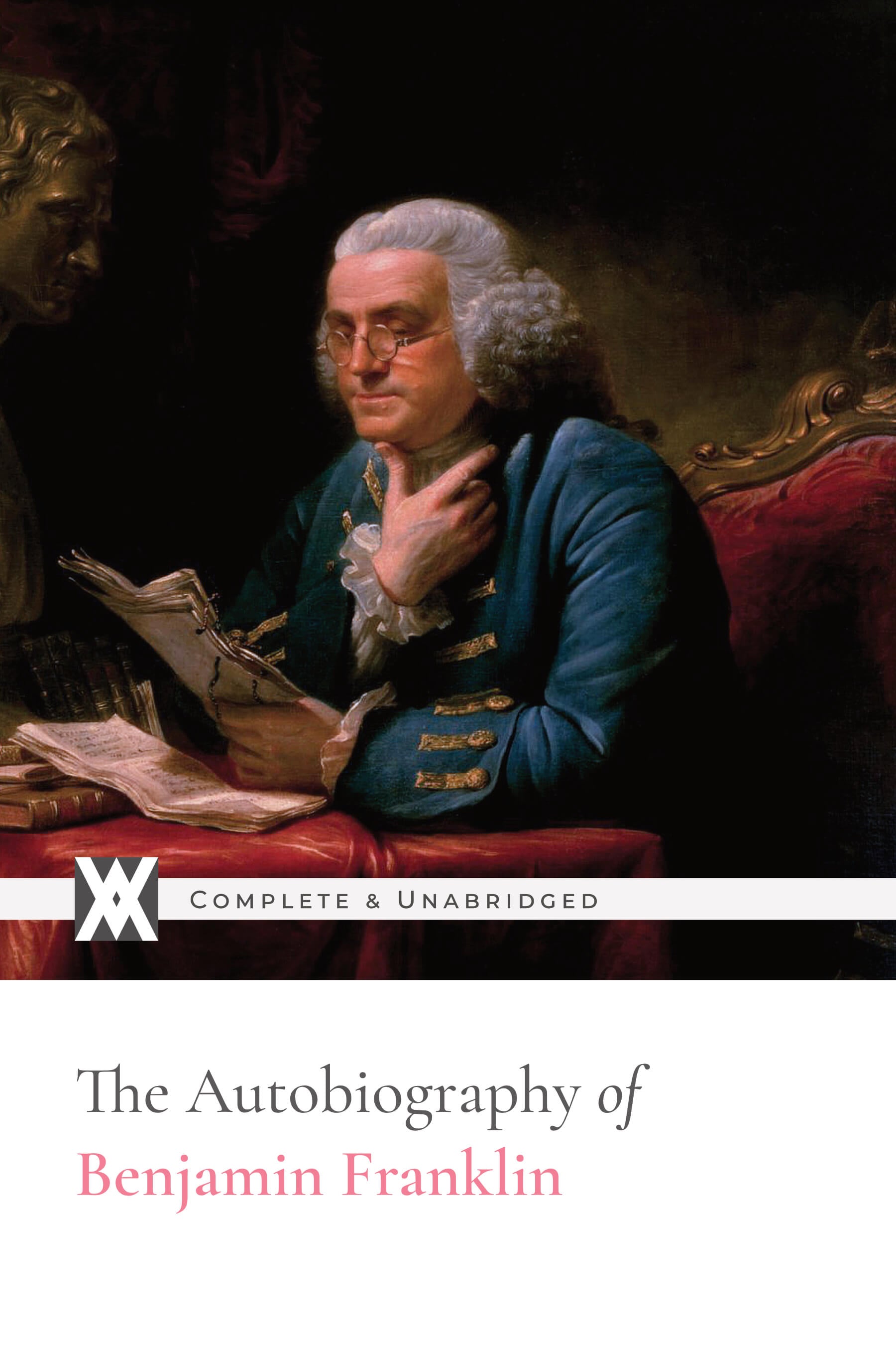 The Autobiography of Benjamin Franklin