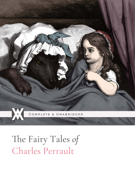 The Fairy Tales of Charles Perrault