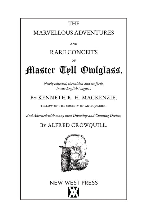 The Marvellous Adventures and Rare Conceits of Master Tyll Owlglass