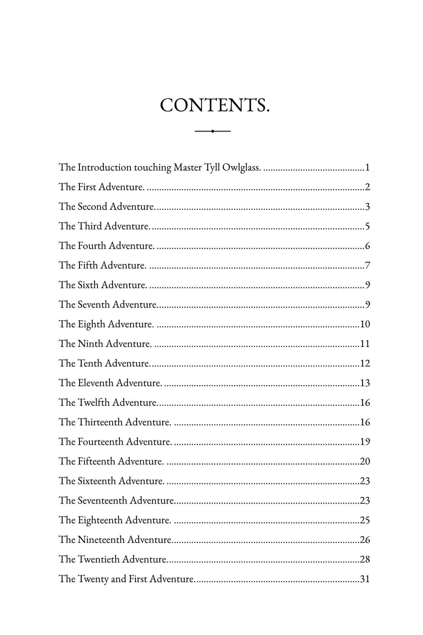 The Marvellous Adventures and Rare Conceits of Master Tyll Owlglass