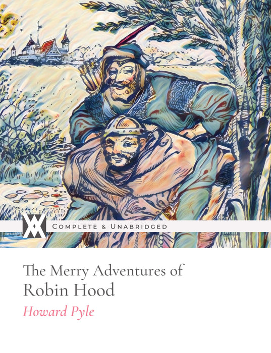 The Merry Adventures of Robin Hood