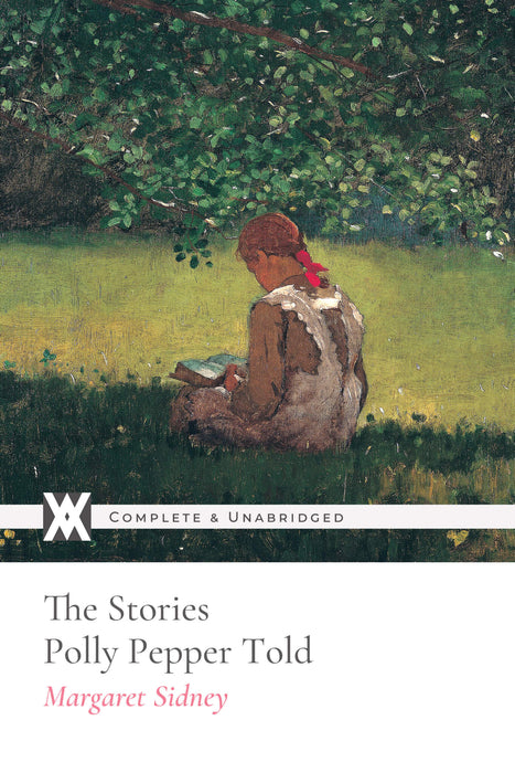 The Stories Polly Pepper Told