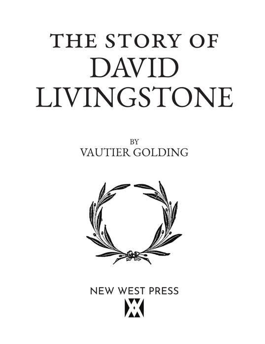 The Story of David Livingstone