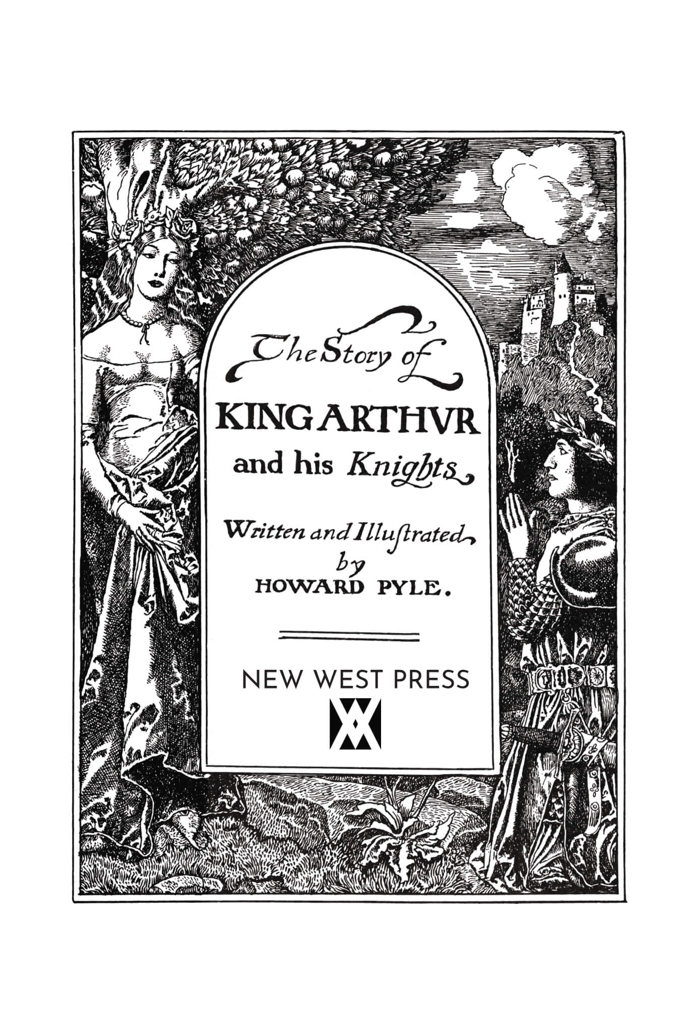 The Story of King Arthur and His Knights