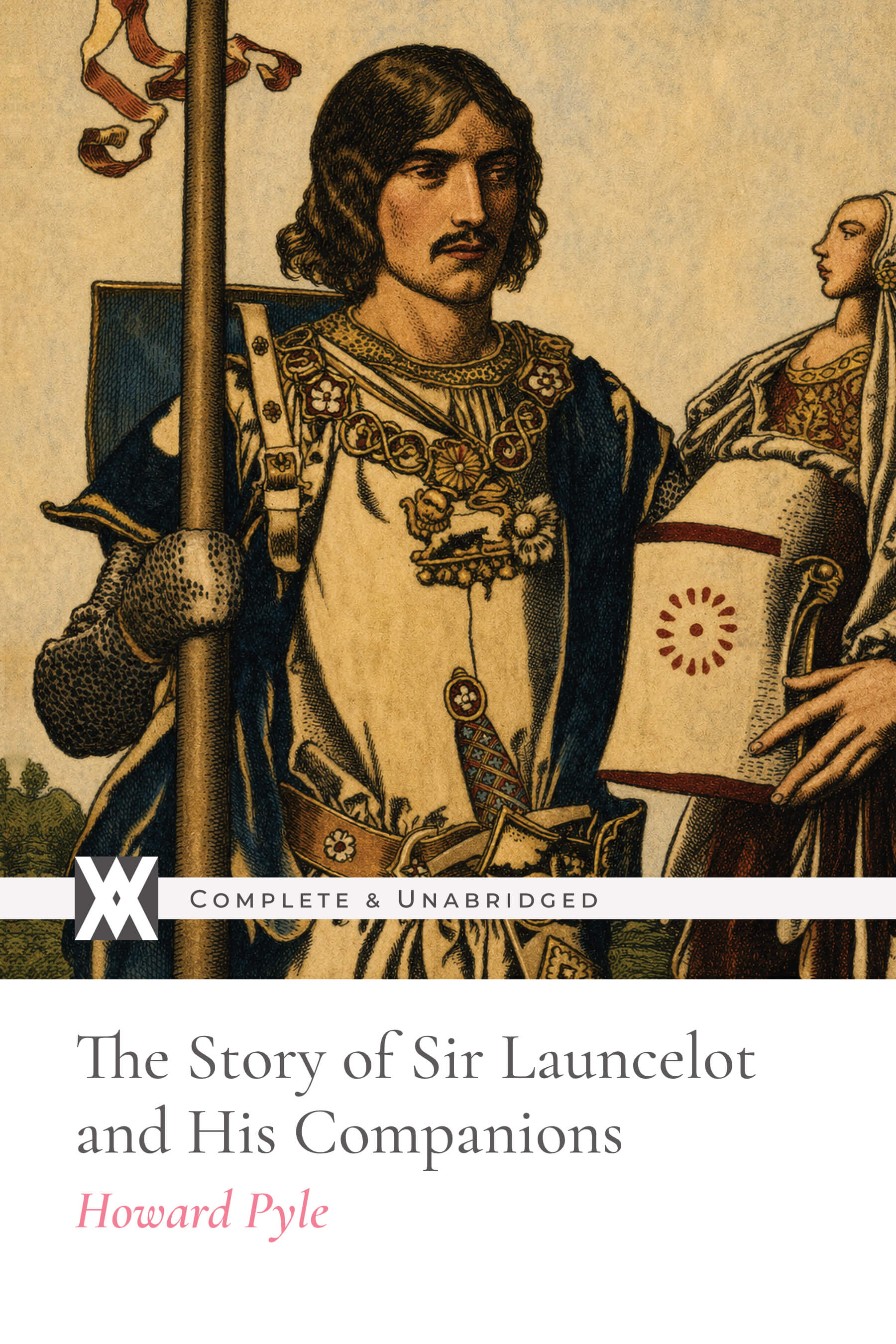 The Story of Sir Launcelot and His Companions