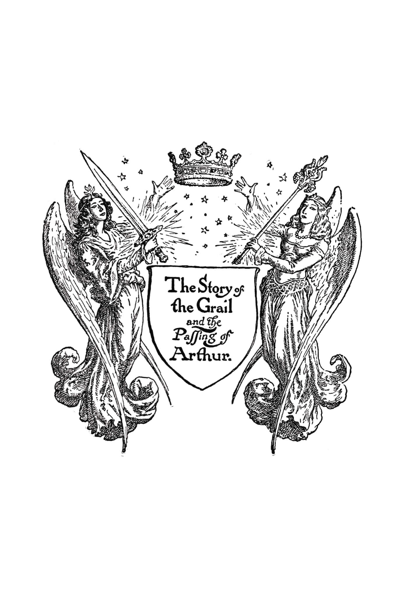 The Story of the Grail and the Passing of Arthur