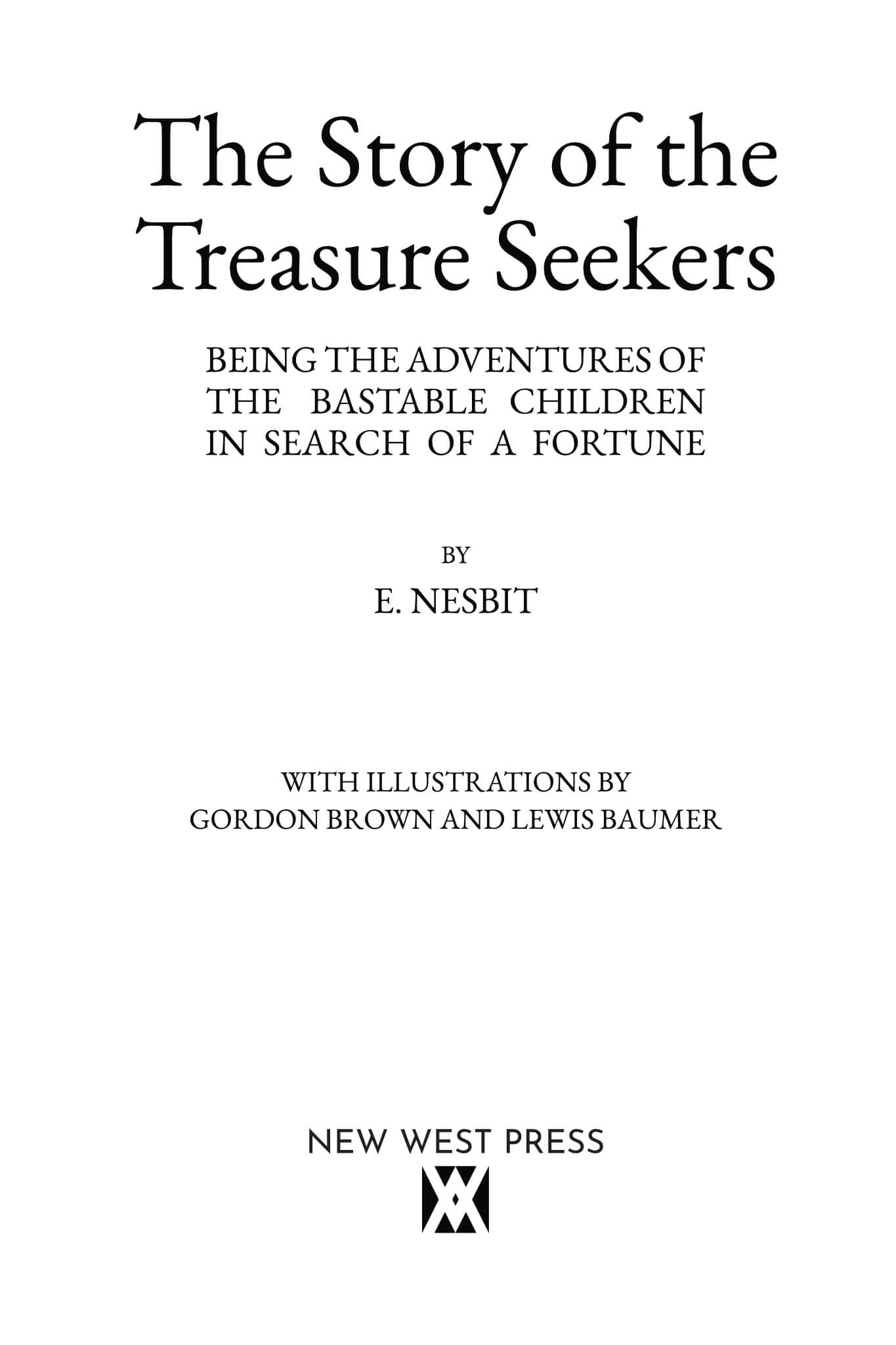 The Story of the Treasure Seekers
