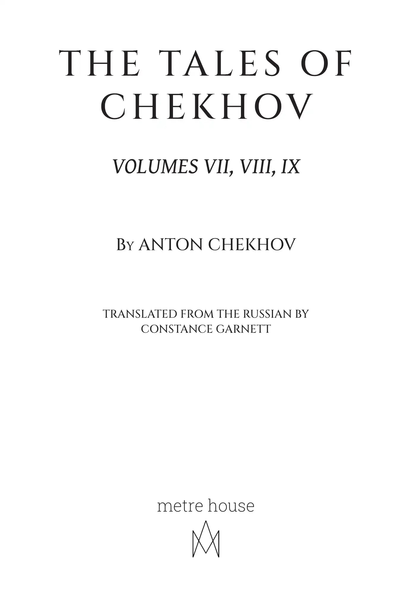 The Tales of Chekhov - VII, VIII, IX