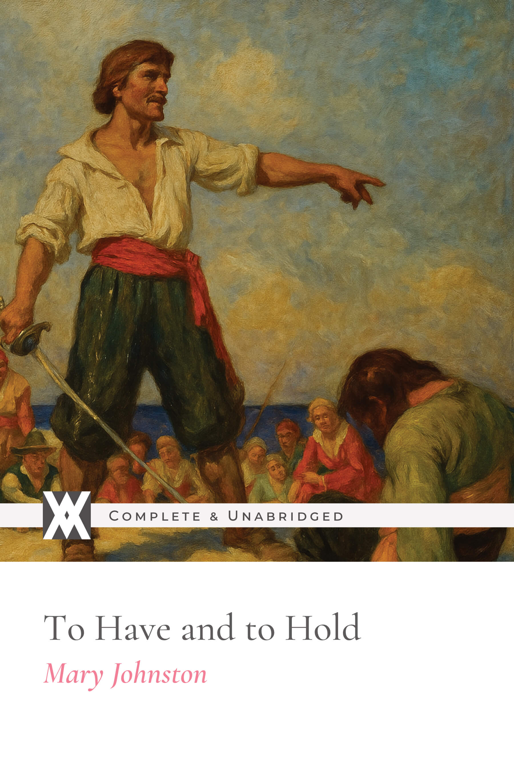 To Have and to Hold