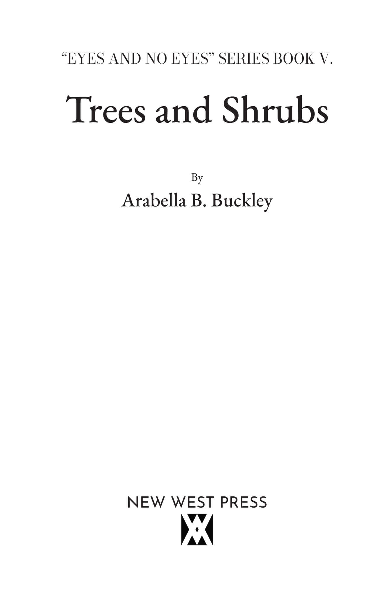 Trees and Shrubs