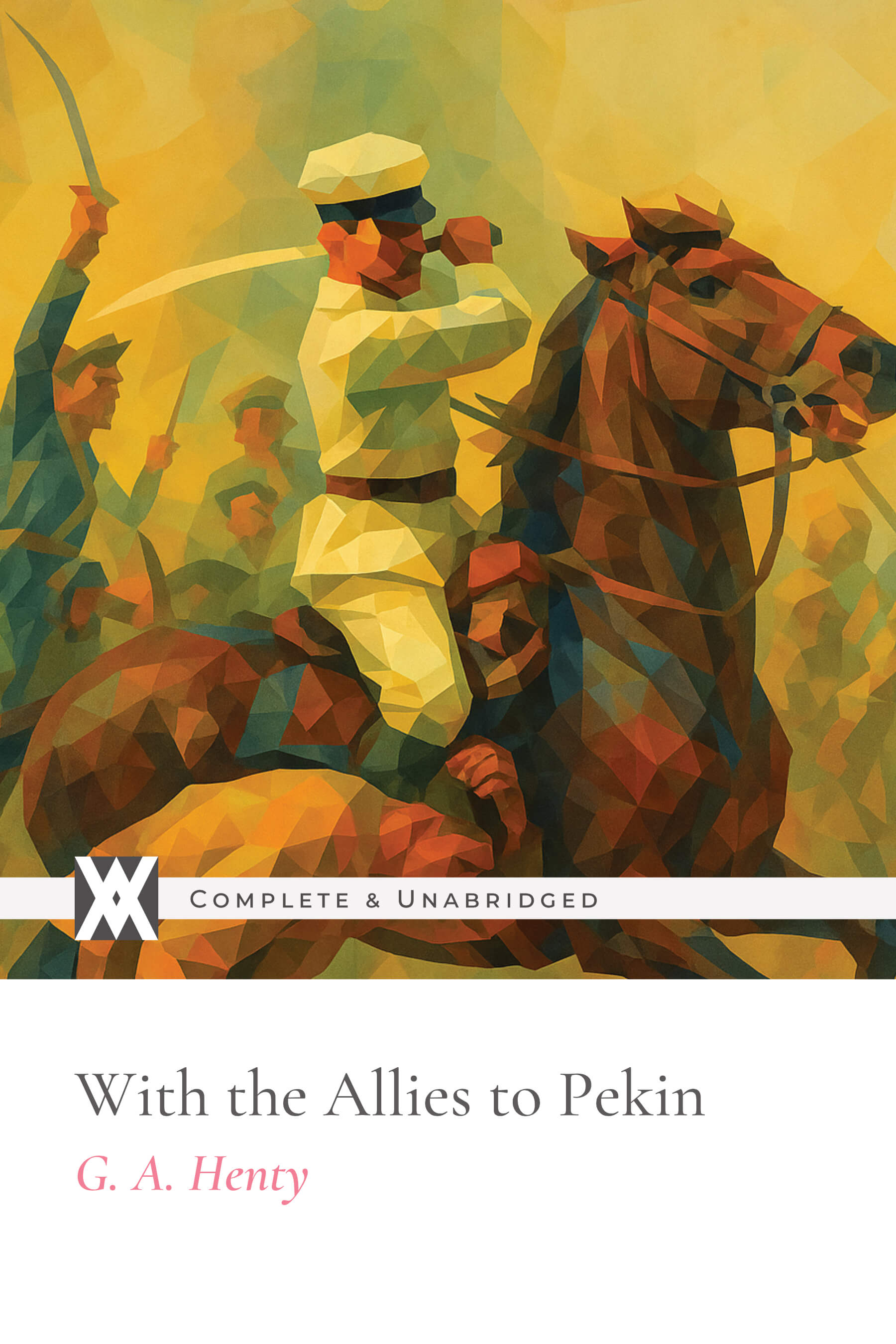 With the Allies to Pekin