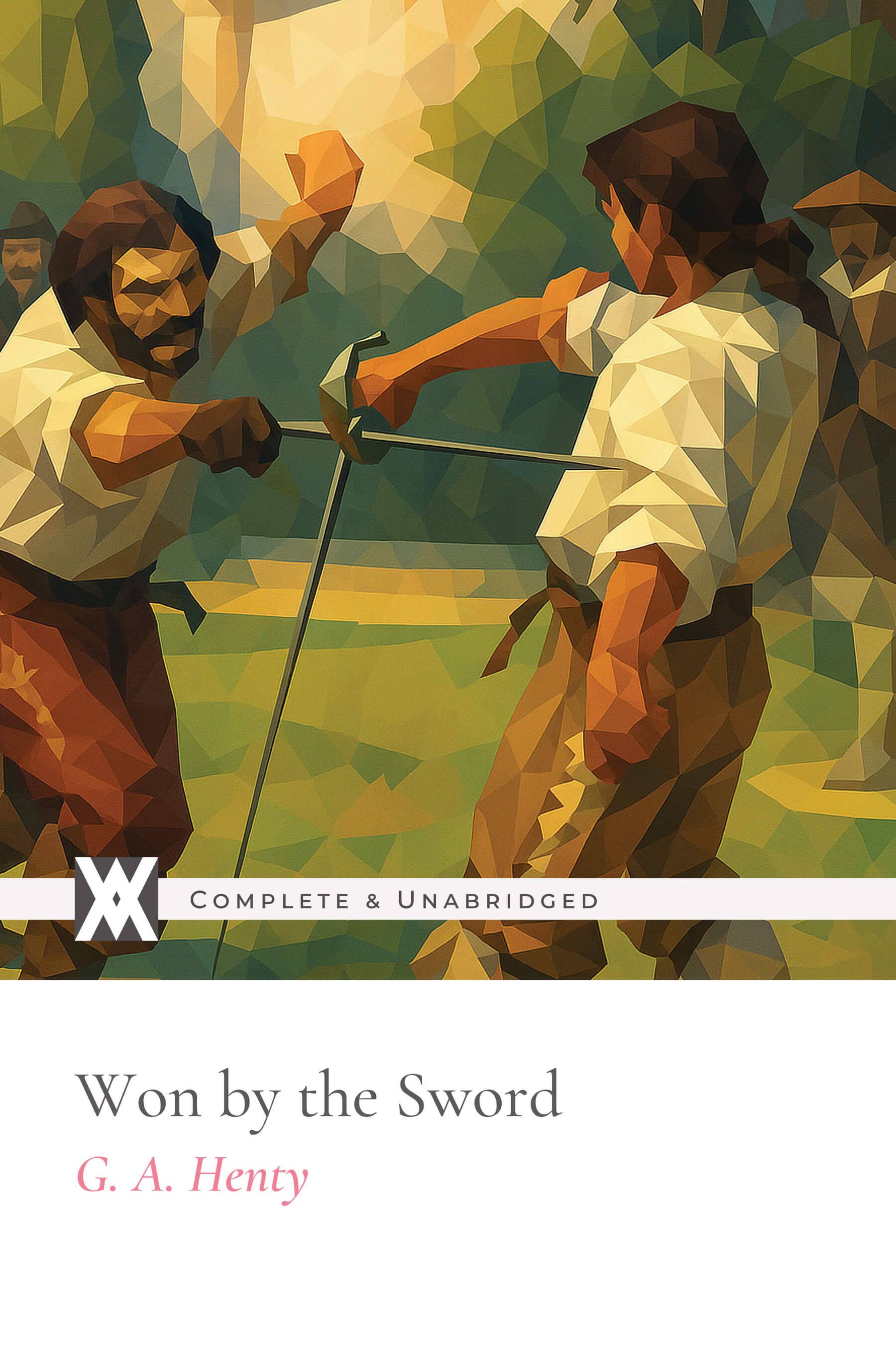 Won by the Sword