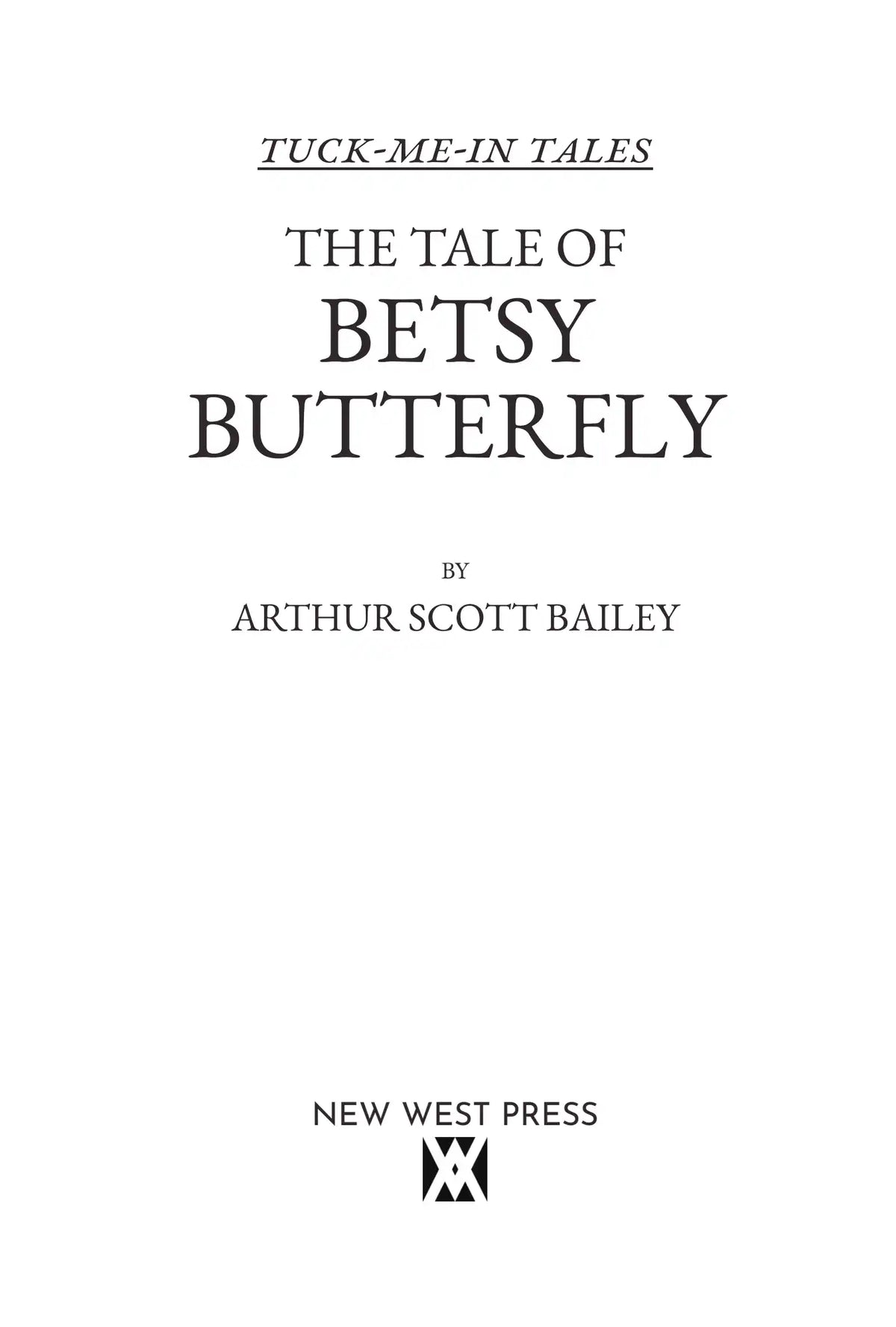 The Tale of Betsy Butterfly — title page