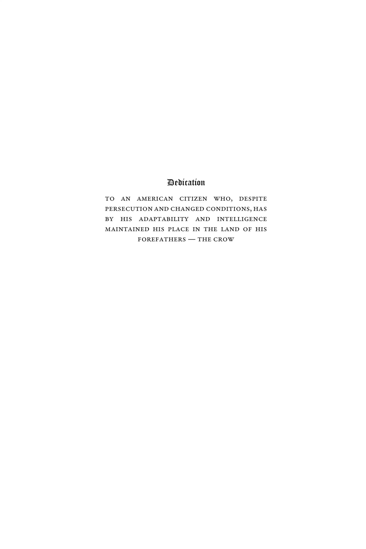 Blacky the Crow — dedication
