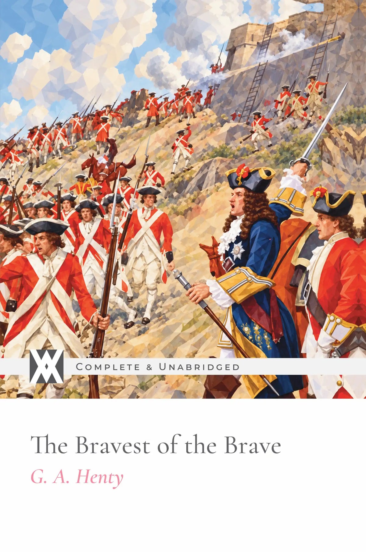 The Bravest of the Brave by G. A. Henty — front cover