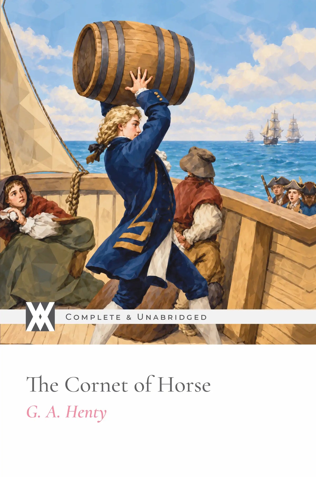 The Cornet of Horse by G. A. Henty — front cover
