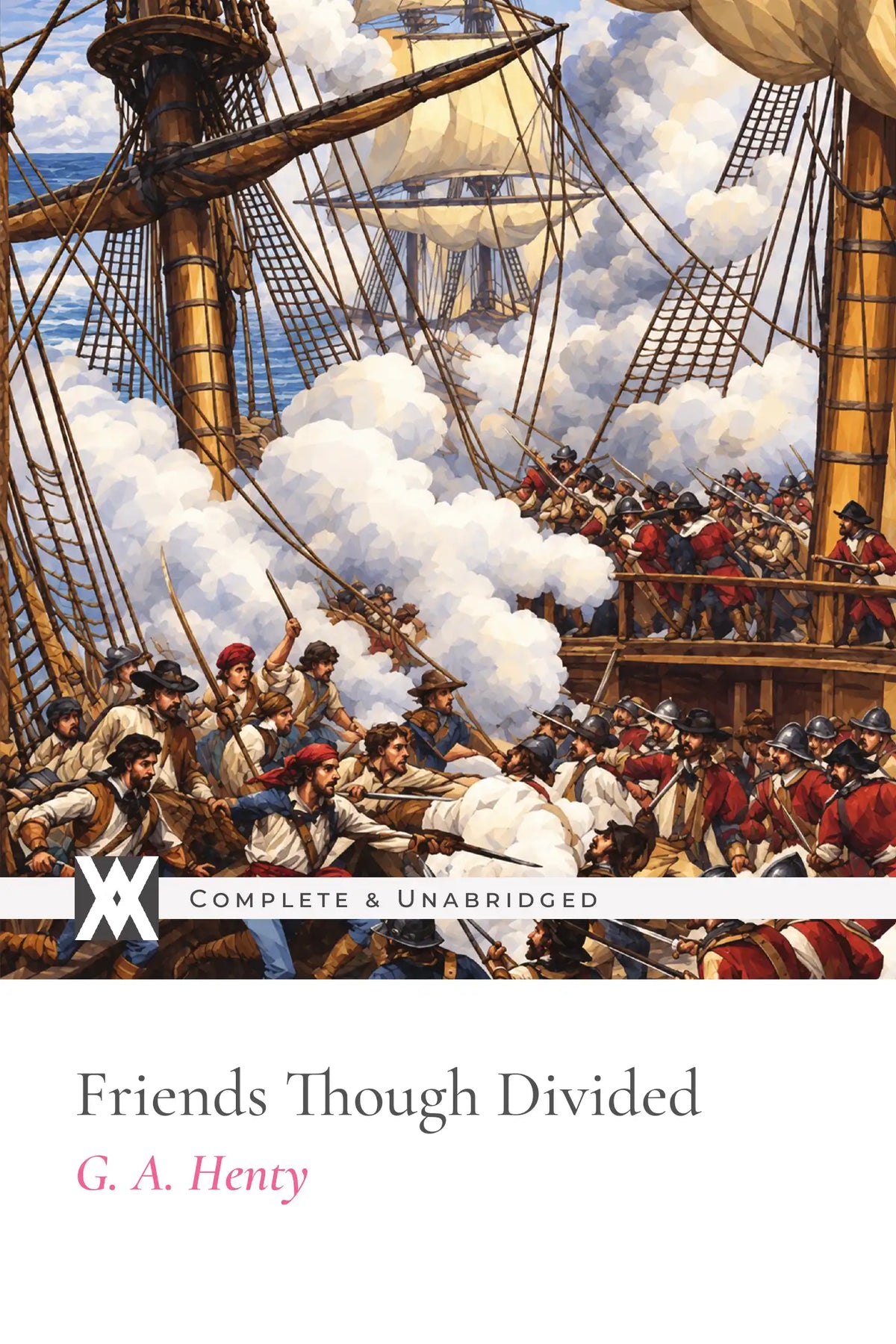 Friends Though Divided by G. A. Henty — front cover