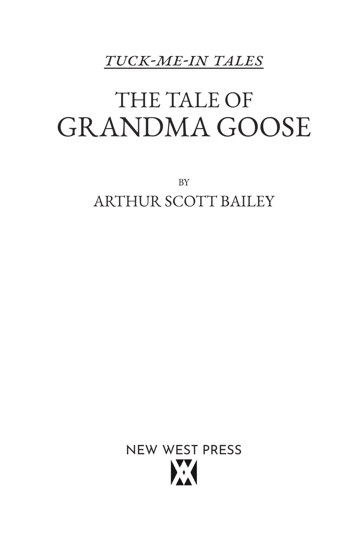 The Tale of Grandma Goose — full title page