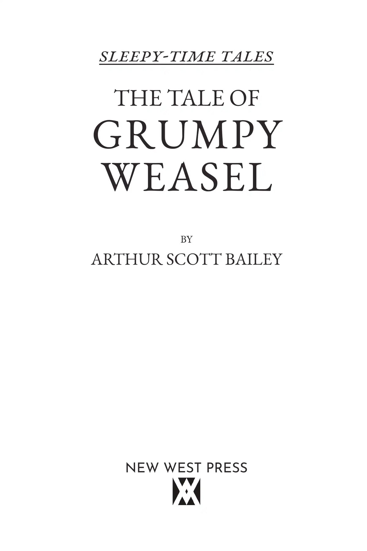 The Tale of Grumpy Weasel — title page