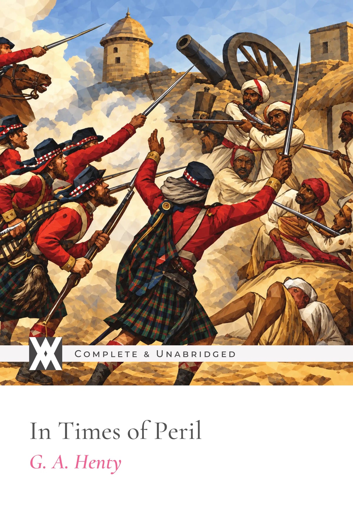 In Times of Peril by G. A. Henty — front cover
