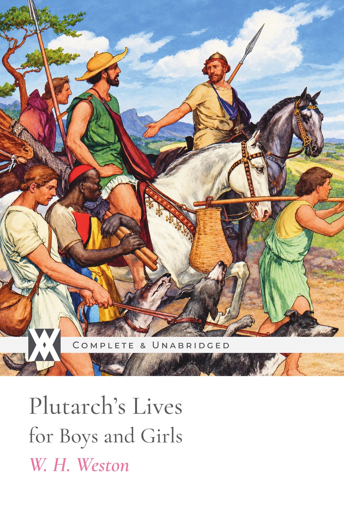 Front cover of Plutarch’s Lives for Boys and Girls by W. H. Weston