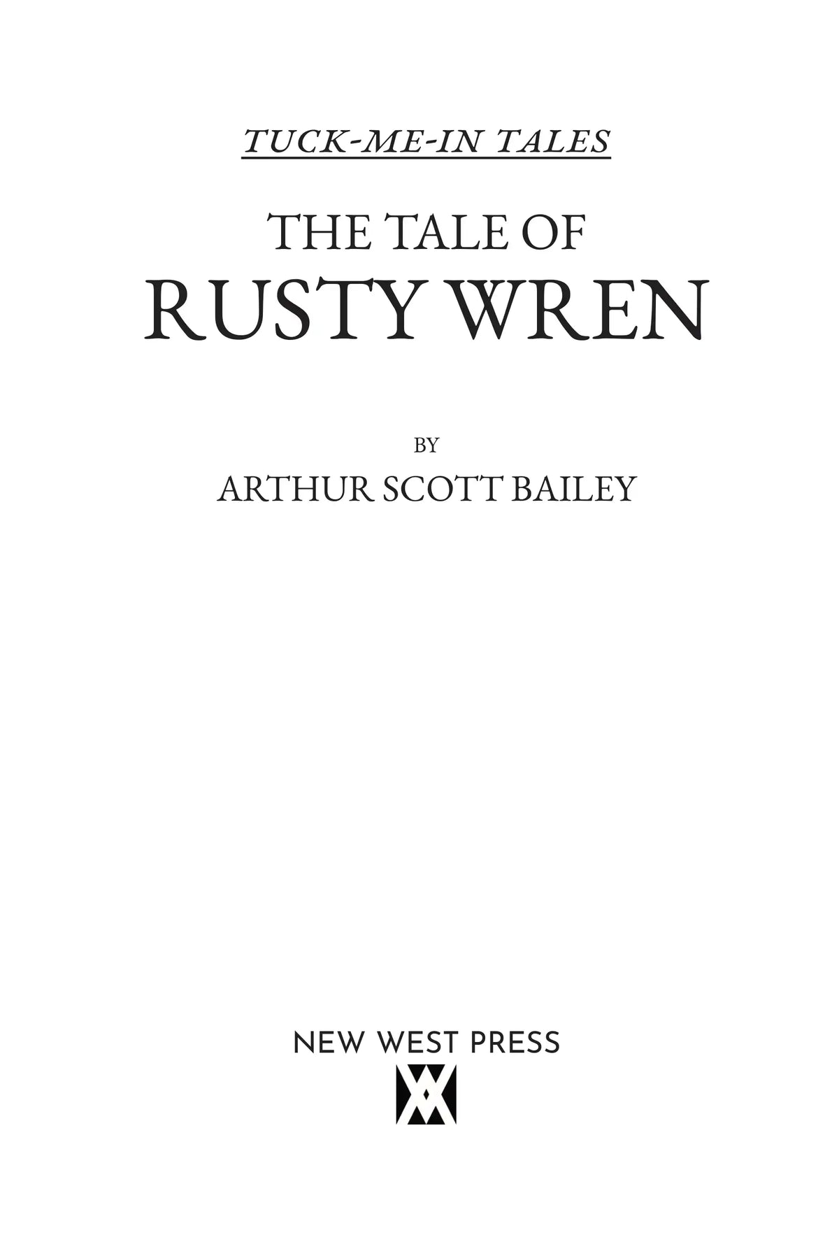 The Tale of Rusty Wren — title page