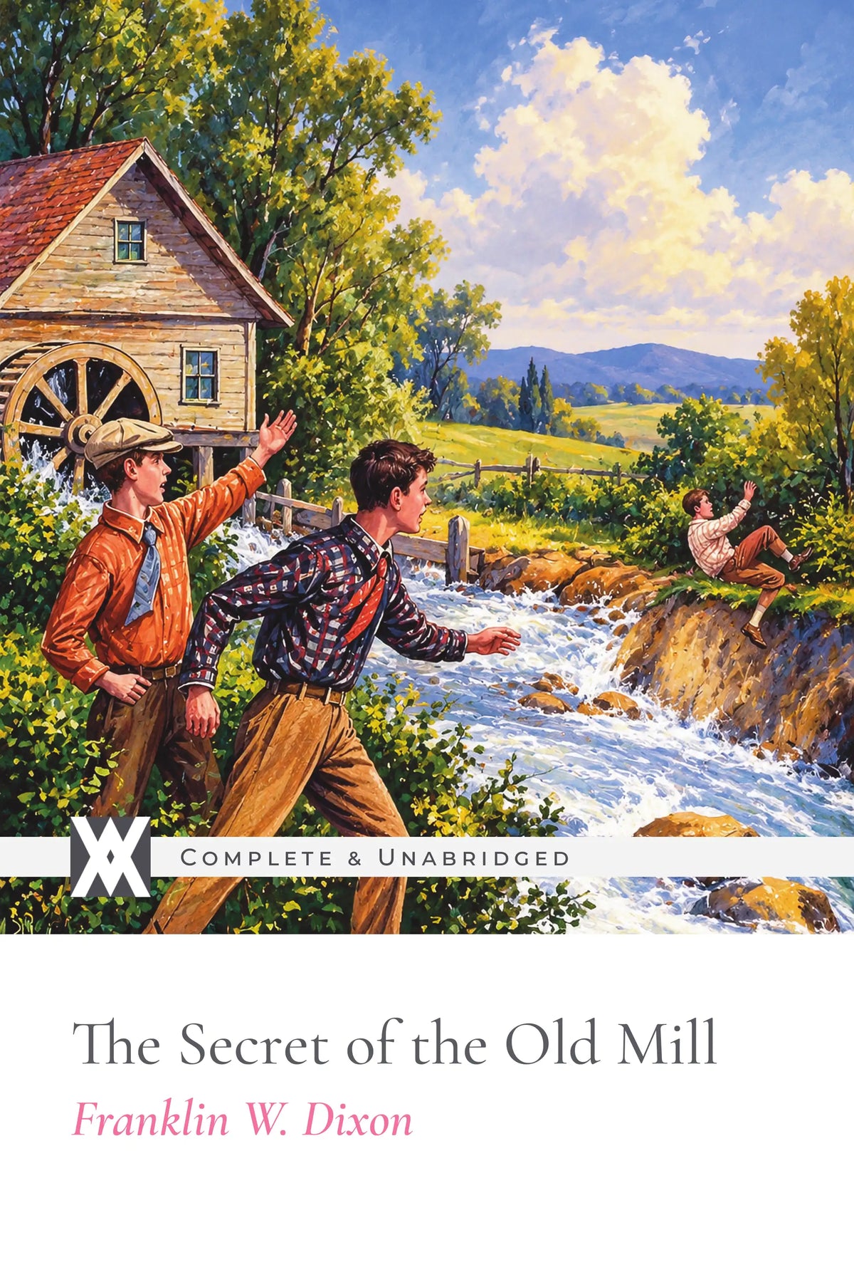 The Secret of the Old Mill by Franklin W. Dixon — front cover