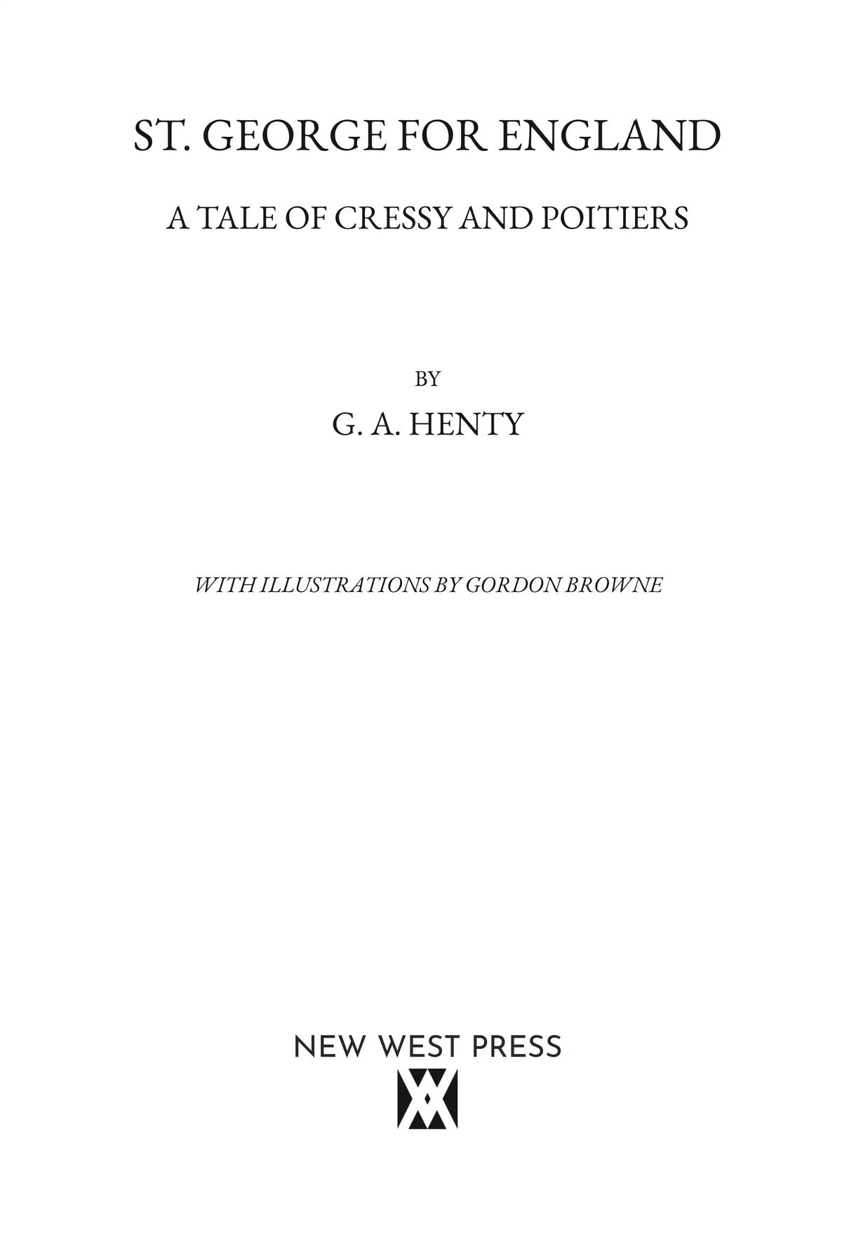 St. George for England by G. A. Henty — title page