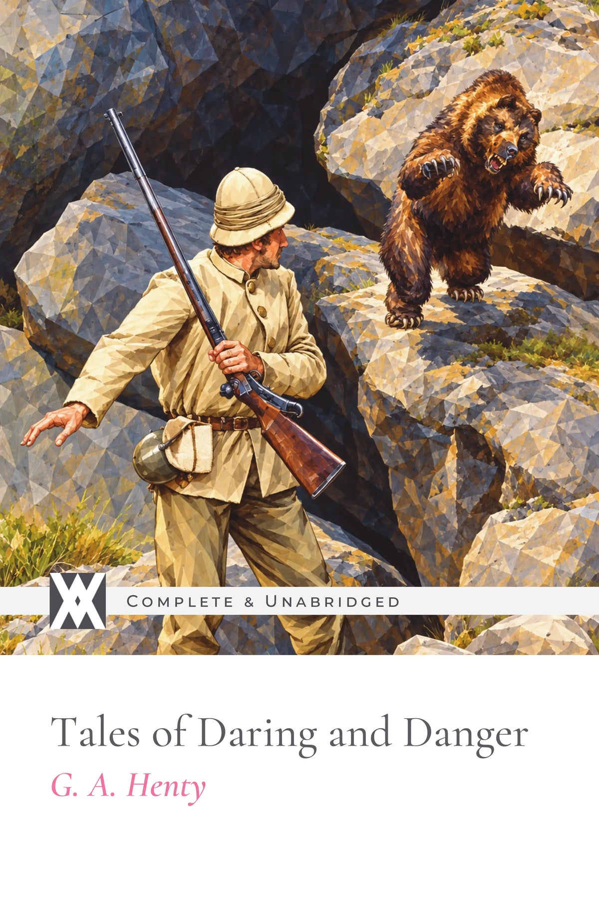 Tales of Daring and Danger by G. A. Henty — front cover