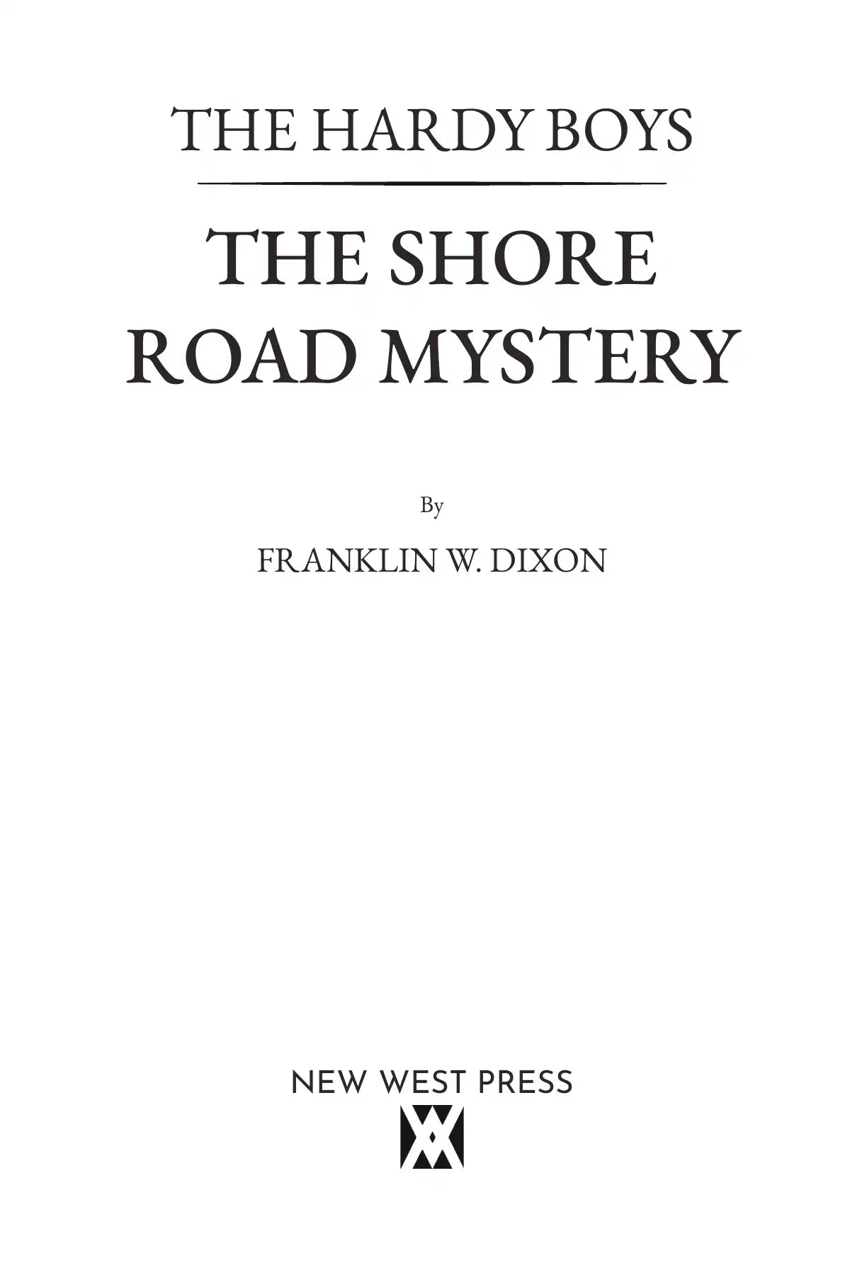 The Shore Road Mystery — full title page by Franklin W. Dixon