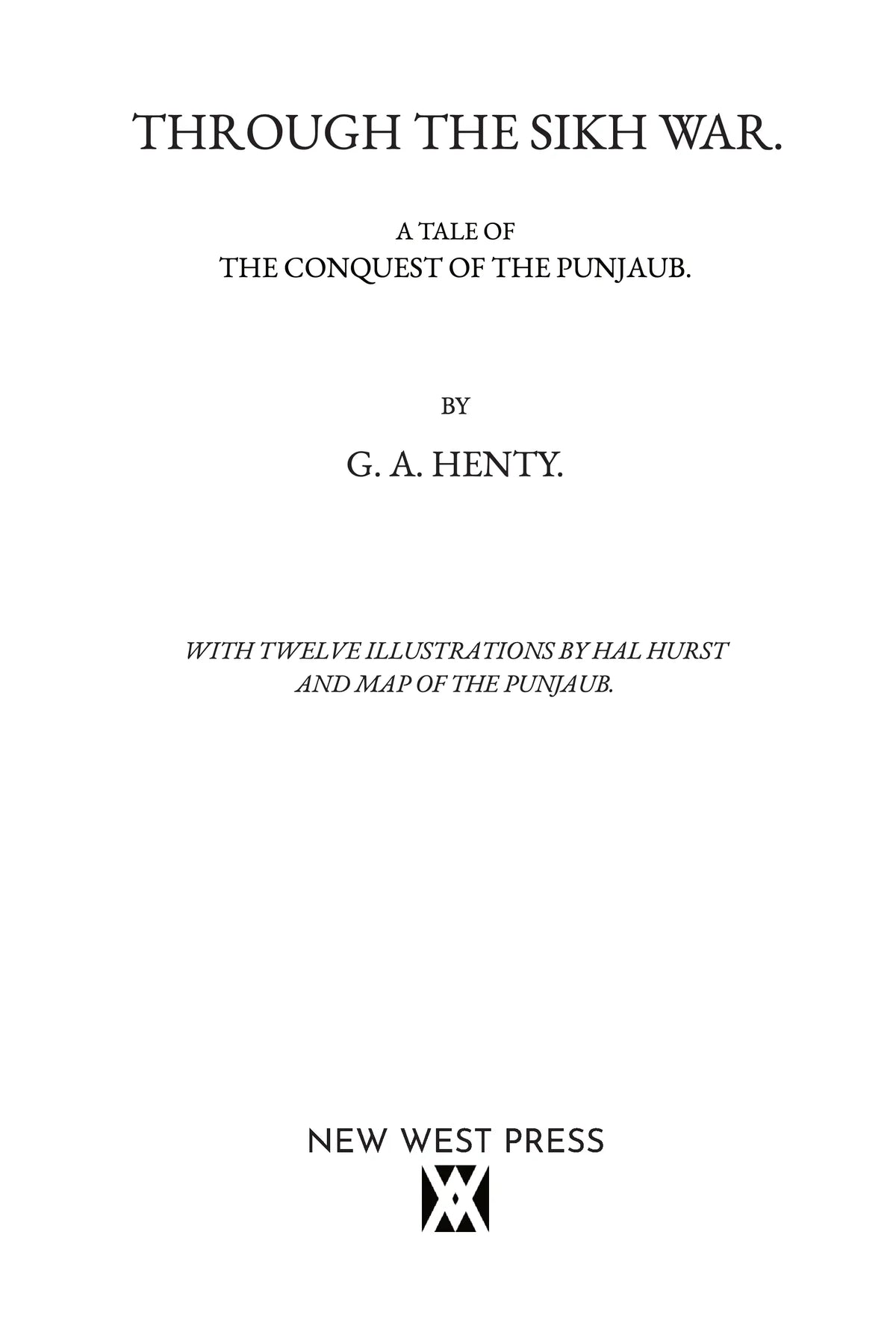 Through the Sikh War by G. A. Henty — title page