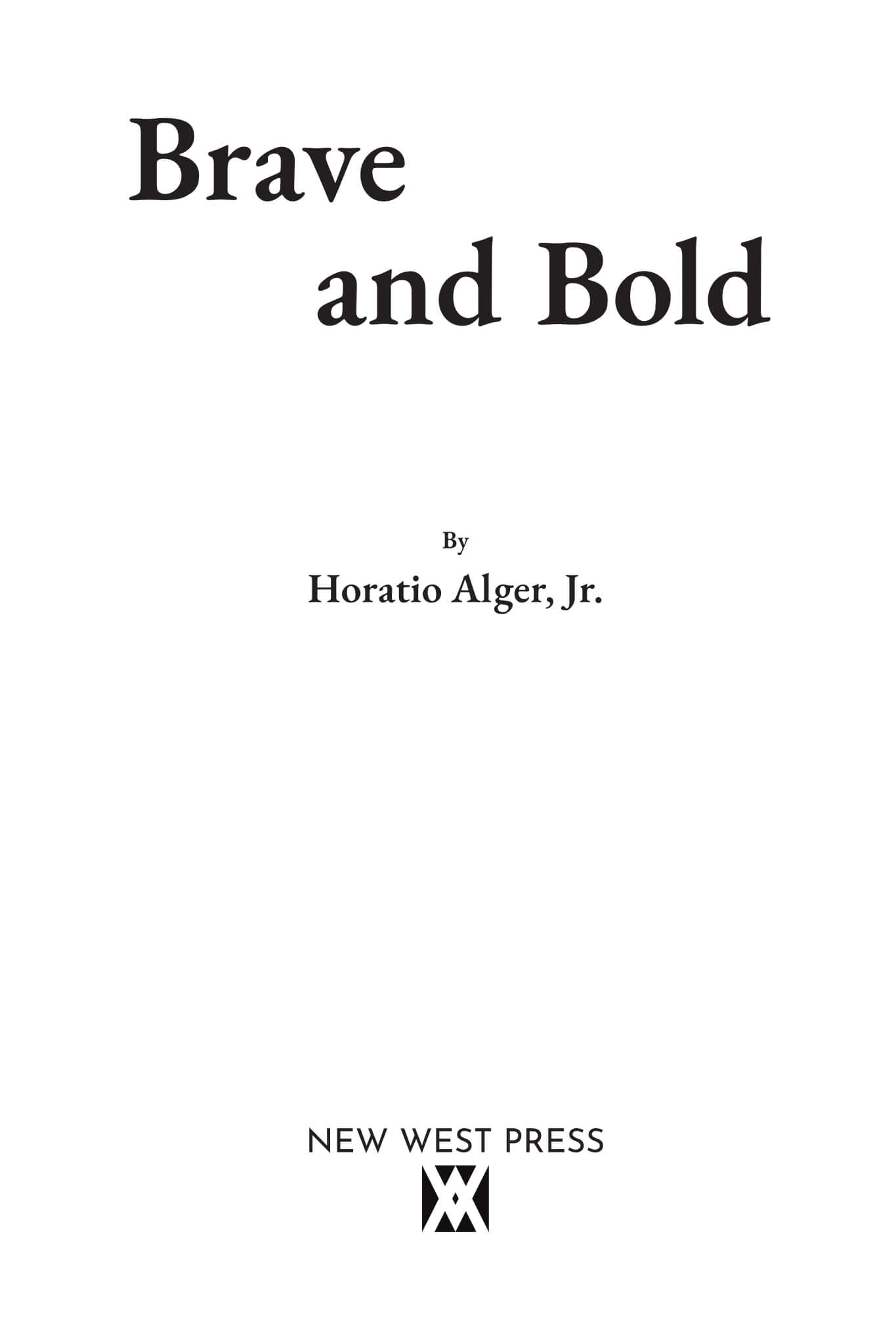 Brave and Bold