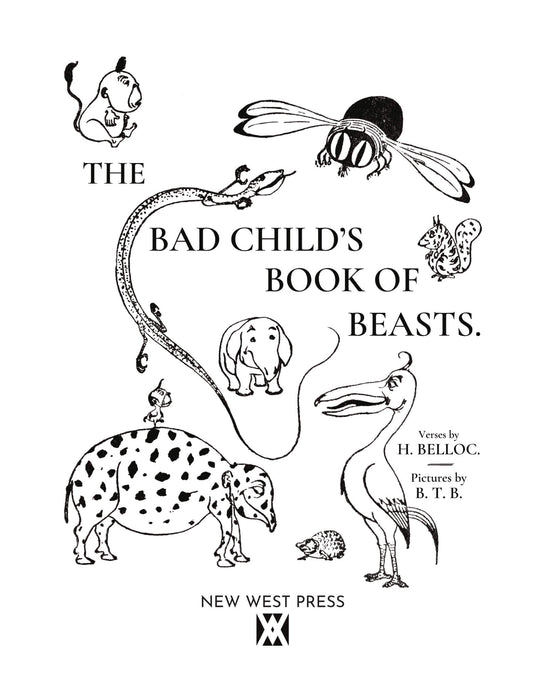 The Bad Child's Book of Beasts