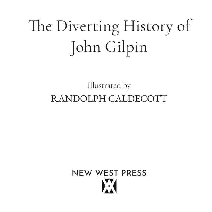 The Diverting History of John Gilpin