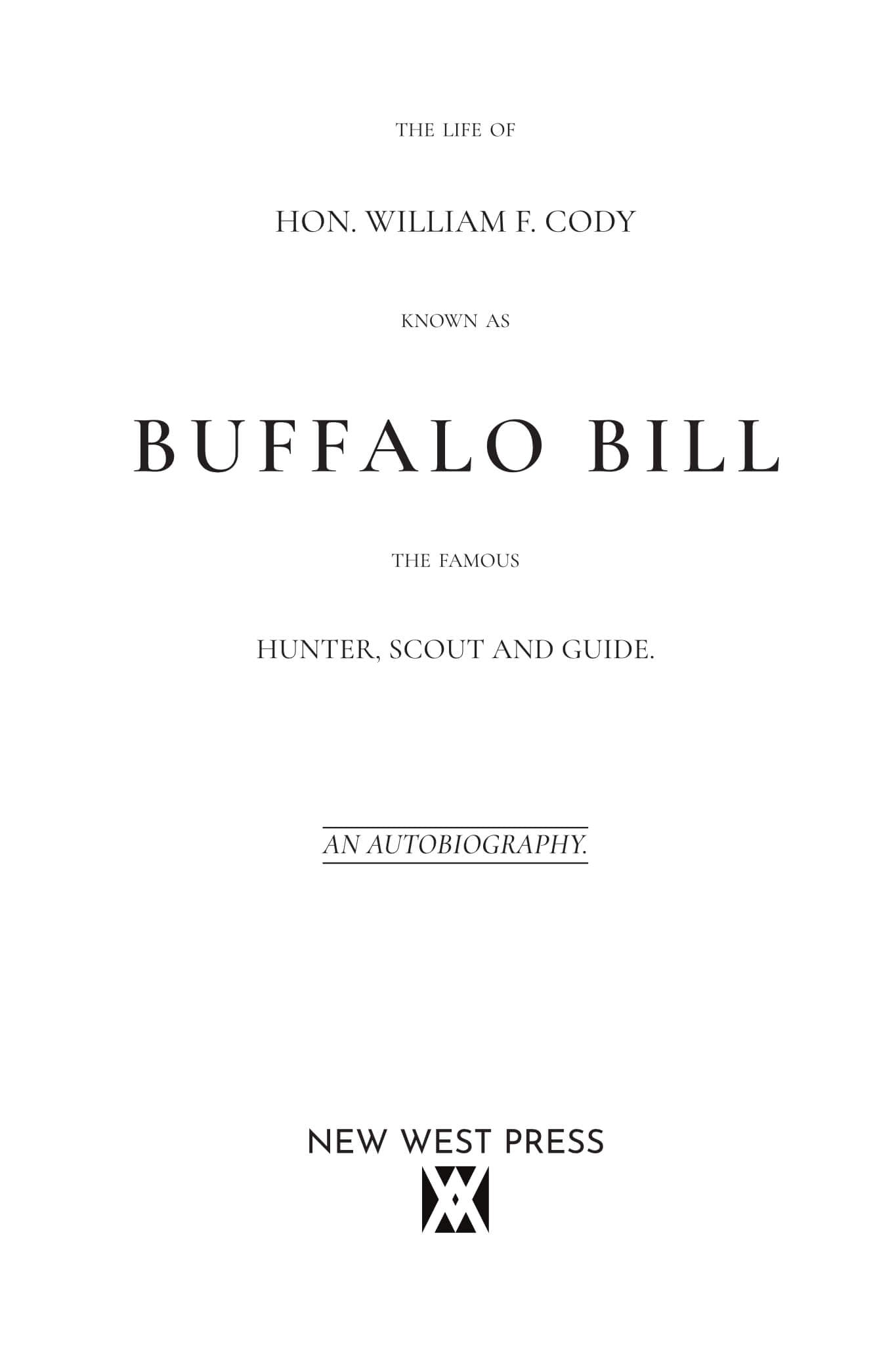 The Life of Buffalo Bill