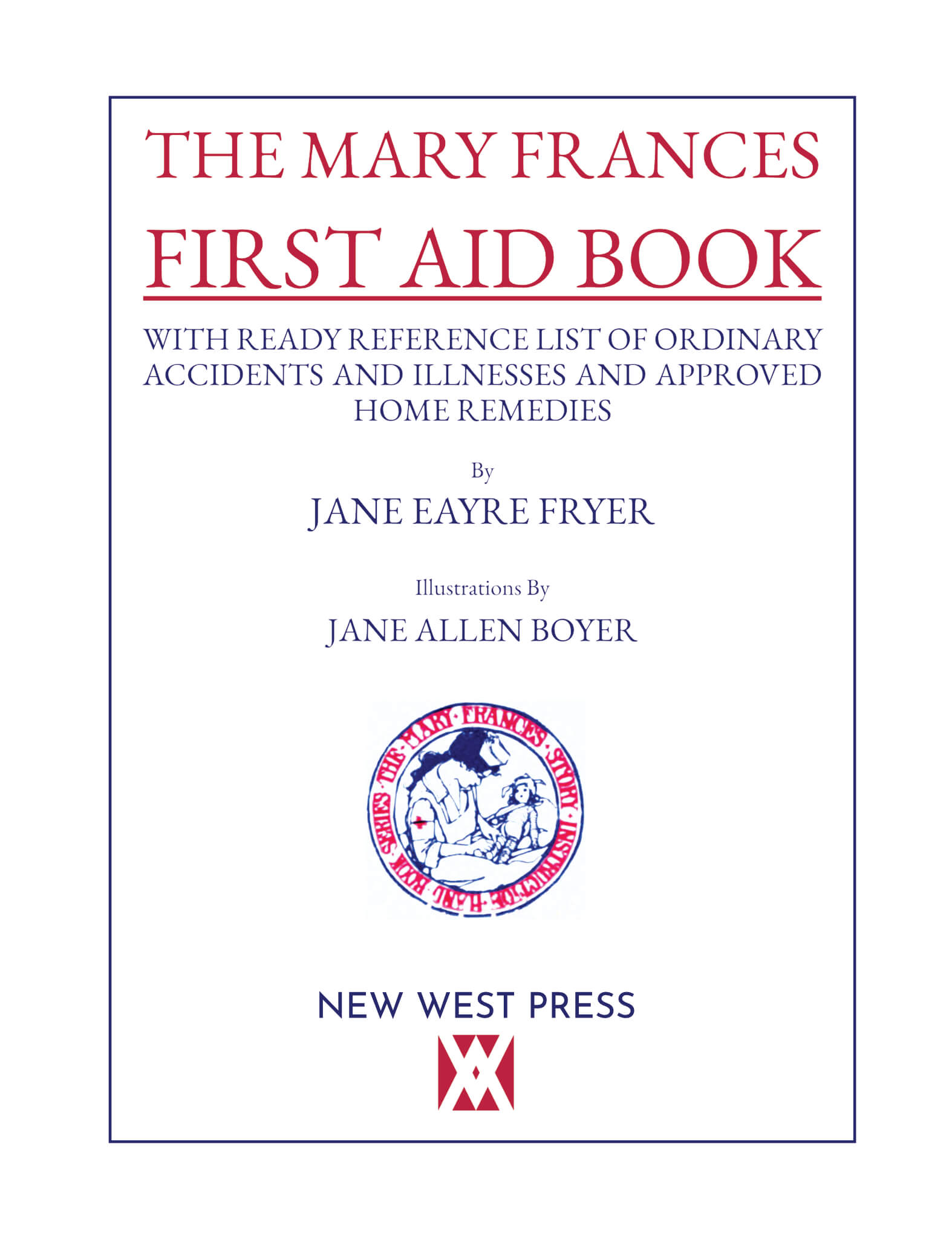 The Mary Frances First Aid Book